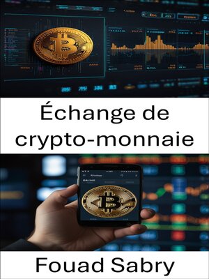 cover image of Échange de crypto-monnaie